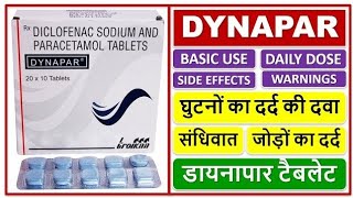 घुटनों का दर्द की दवा  Dynapar Tablets Kya Kaam Karti Hai [upl. by Sej362]