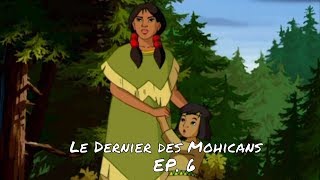 EMBUSCADE  Le Dernier des Mohicans ép 6  VF [upl. by Alokin]