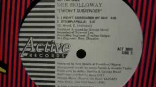 Dee Holloway  I Wont Surrender My Dub [upl. by Ilyah430]