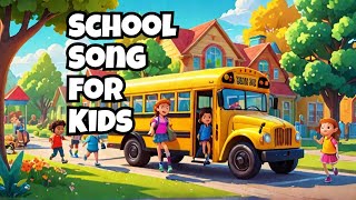 Get Ready for School Fun BacktoSchool Song for Kids kidssong kidsvideo [upl. by Orin]