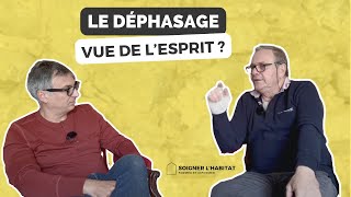 Le déphasage vue de lesprit  Estce que ça marche et comment [upl. by Leddy]