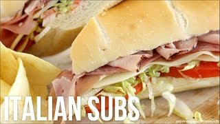 How to Make Italian Subs Homemade DeliStyle HoagieGrinderHero Sandwiches [upl. by Nilad348]