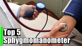 Best Sphygmomanometer  Top 5 Sphygmomanometer Blood Pressure [upl. by Aleil]