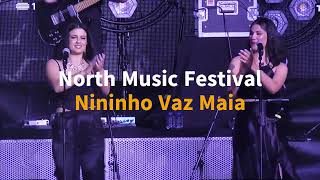 NININHO VAZ MAIA  NM Festival Ep1 [upl. by Nevetse]