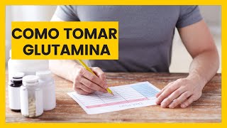 Como Tomar Glutamina Como usar a glutamina [upl. by Druce]