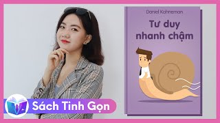 Sách Tinh Gọn  Tư duy nhanh chậm [upl. by Graces491]