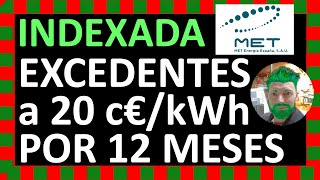 😱Excedentes a 20 céntimos🤑 por 12 meses con tarifa Indexada de MET Mira👀 si te sale a cuenta [upl. by Mag]