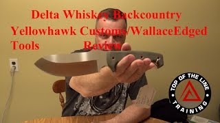 Yellowhawk CustomsWallace Edged Tools DW Backcountry Out of the Box Review [upl. by Letsirc402]