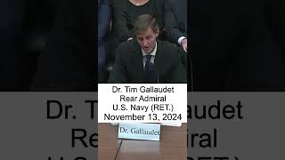 Dr Tim Gallaudet November 13 2024 UAP House Of Representatives Hearing ufo uap luiselizondo [upl. by Muriel]