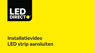 LED strip aansluiten – instructievideo – LEDdirectnl [upl. by Adriel]