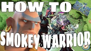 Boom Beach  Smokey Warrior  TUTORIAL [upl. by Plantagenet839]