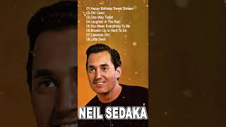 The Very Best Of Neil Sedaka Songs  Happ Birthday Sweet Sixteen neilsedaka shorts oldies [upl. by Eniffit131]