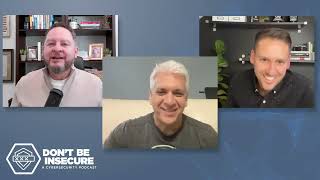 Dont Be Insecure Podcast  Guest Ira Winkler [upl. by Lenoj]