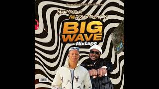 Respect DJ Fizzy ft DJ Baddo Originator Big Wave Mixtape [upl. by Arezzini]