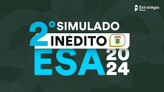 2° Simulado Inédito ESA 2024 para as 3 áreas Geral  Aviação Música e Saúde [upl. by Deedahs]