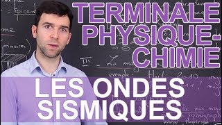 Les ondes sismiques  PhysiqueChimie  Terminale  Les Bons Profs [upl. by Kolnick387]