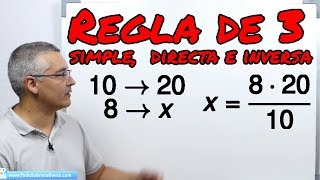 Regla de tres simple directa e inversa Proporcionalidad [upl. by Yaras961]