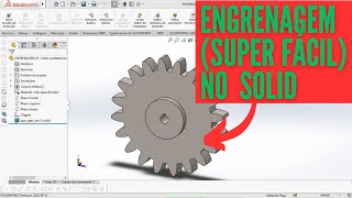 COMO FAZER ENGRENAGEM DE FORMA FÁCIL NO SOLIDWORKS [upl. by Winthorpe]