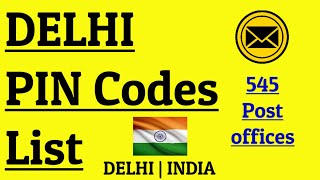 DELHI PIN Code s List  DELHI ke PIN Code  Delhi ka pincode number  INDIA [upl. by Atteuqahc970]