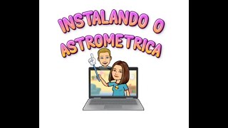 Como instalar o programa Astrometrica para caçar asteroides [upl. by Ylram559]