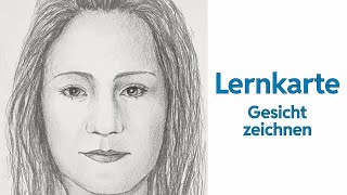 Gesicht Porträt zeichnen für Anfänger  das Tutorial zur Lernkarte [upl. by Yokoyama]