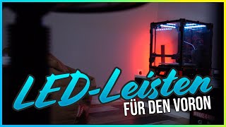 LEDLeisten für den Voron Die Montage [upl. by Hserus]