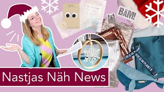 🧵❗️ NASTJAS NÄH NEWS– Dezember 2024 Weihnachten Stoffe NähGadgets und Tüddel [upl. by Aeli569]