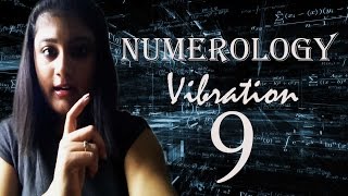 Numerology Number Vibration 9 [upl. by Lotz819]