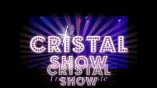 Show Transformiste avec Cristal Show [upl. by Elad571]