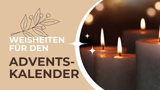 Sprüche für den Adventskalender Weisheiten für die Festzeit  Besinnliche Zitate für jeden Tag [upl. by Mena794]