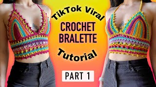 TikTok Viral Crochet Bralette Tutorial  Part 1 [upl. by Zetrok]