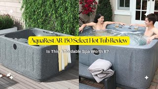 AquaRest AR150 Select Hot Tub Review Is This Affordable Spa Worth It hottubreview [upl. by Lehplar]