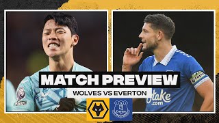 Wolves vs Everton  Match Preview [upl. by Phillane]