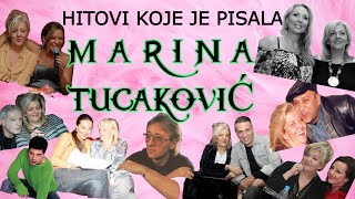 Najveći hitovi koje je napisala Marina Tucaković [upl. by Inad372]