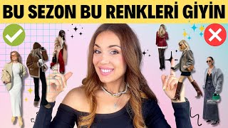 Bu Sene Bu Renkler Moda 🤯 2023 2024 Moda Renkleri  Stil Önerileri Sonbahar Kış Trendleri ✅ [upl. by Rosy]