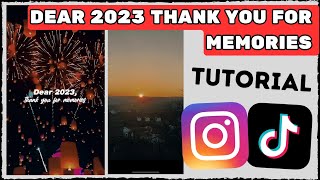 Dear 2023 Thank You For Memories Trend Tutorial TikTok amp Instagram Reels [upl. by Petronella]