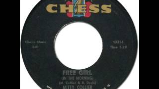 MITTY COLLIER  FREE GIRL In the Morning Chess 1907 1964 [upl. by Fina258]