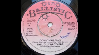 The Jolly Brothers  Conscious Man [upl. by Jecoa]