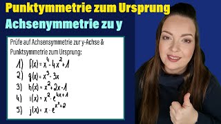 Achsensymmetrie und Punktsymmetrie  Ganzrationale Funktion und eFunktion  einfach erklärt [upl. by Arndt]