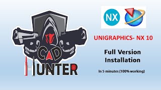 NX  10 UNIGRAPHICS full version install  CAD HUNTER [upl. by Anallij709]