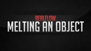 REALFLOW  Tutorial How to make an object Melt in Realflow using FreeScript  Download Here [upl. by Anaher]