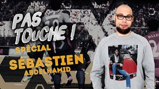 HORSSERIE FIFA15  Pas Touche Spécial Sébastien Abdelhamid [upl. by Ordway]