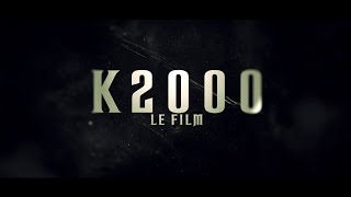 k2000 Le film machinima [upl. by Marilyn]