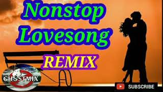 NONSTOP LOVESONG REMIX  GHOSTMIX [upl. by Quintessa]