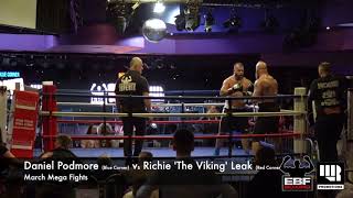 March Mega Fights 2019 Daniel Podmore v Richie The Viking Leak [upl. by Featherstone]