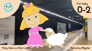 Mary Had a Little Lamb 👧🏼🐑  Nursery Rhyme for Baby 👶🏻  Ages 02 Years [upl. by Idel495]