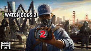 WATCH DOGS 2 Campaign Reach the DedSec Hacker Space STRATEGY GUIDE 2 Xbox OnePs4Steam [upl. by Roshelle]