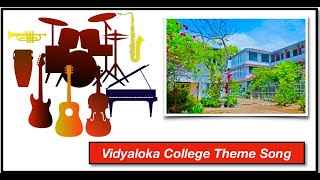 Vidyaloka college theme song [upl. by Noroj588]