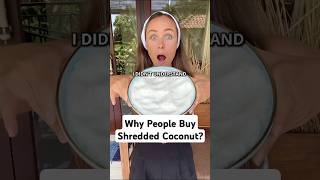 I Didn’t Understand Why People Buy Shredded Coconut [upl. by Annazus]