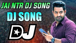 Jai NTR Dj Song 2024 NTR Dj Songs Telugu Dj Songs Roadshow Beat Youtube Trending Dj Songs [upl. by Hedy400]